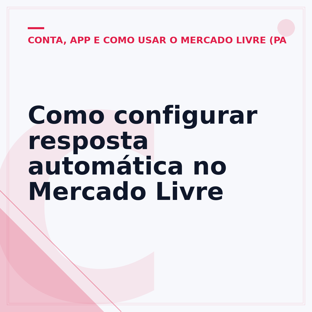 Como configurar resposta automática no Mercado Livre
