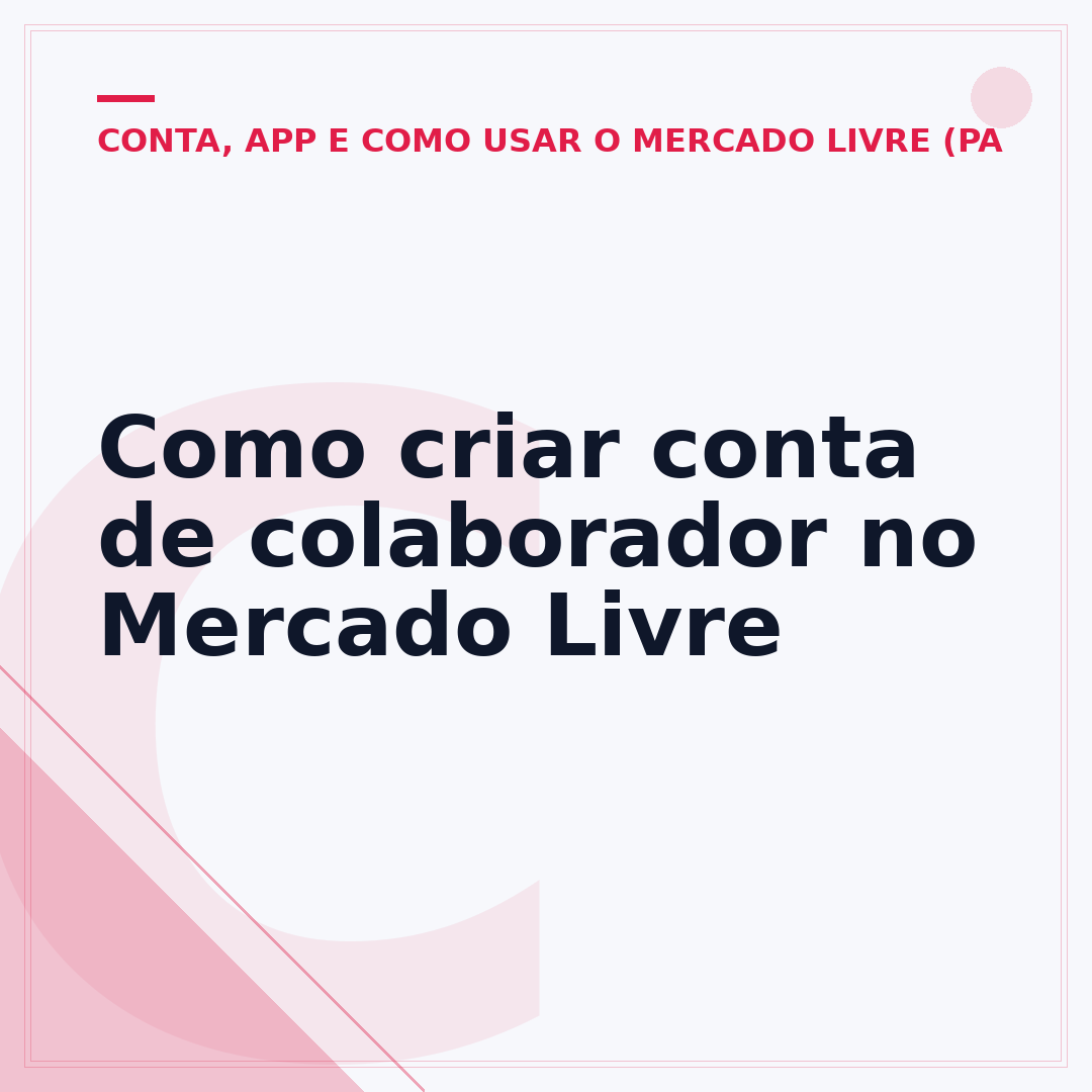Como criar conta de colaborador no Mercado Livre