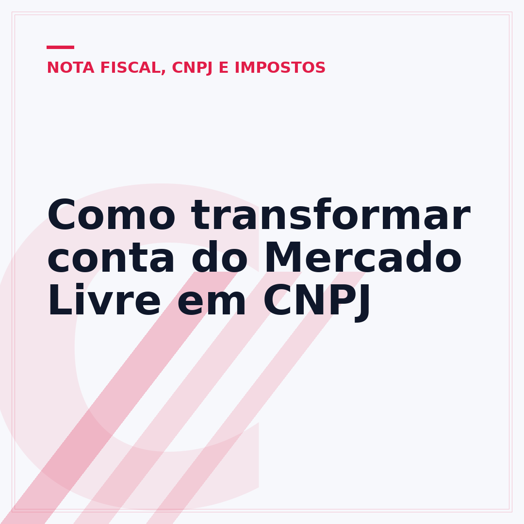 Como transformar conta do Mercado Livre em CNPJ