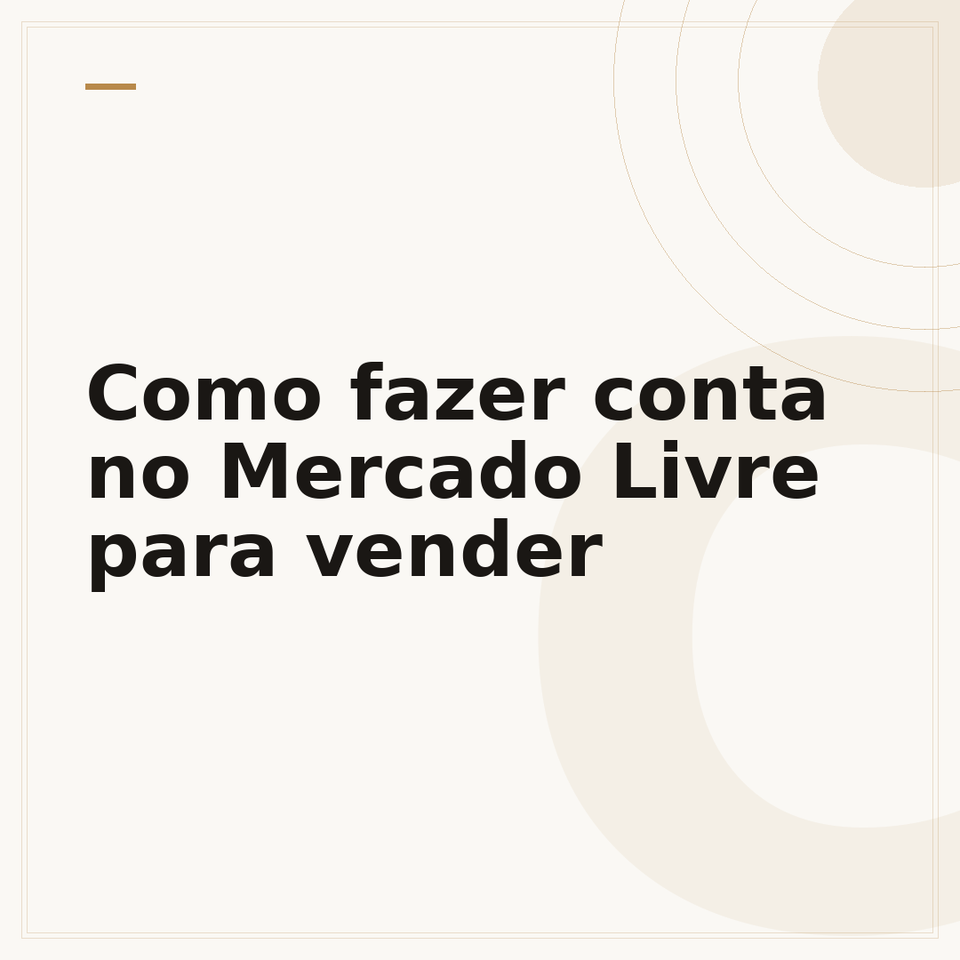 Como fazer conta no Mercado Livre para vender