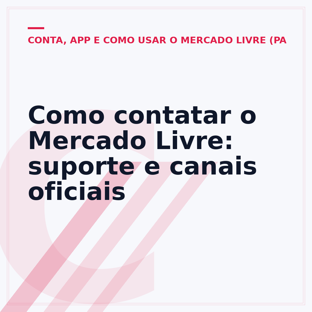 Como contatar o Mercado Livre: suporte e canais oficiais