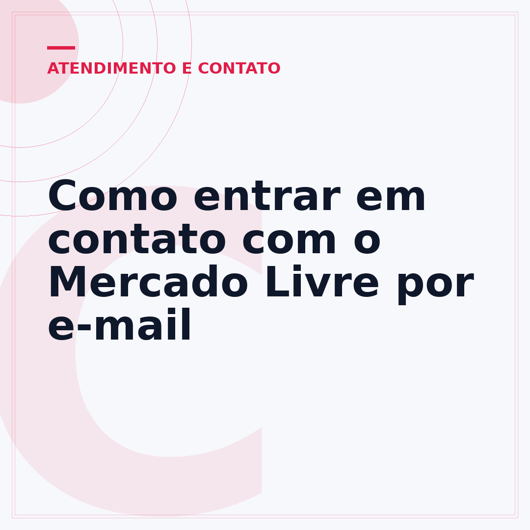 Como entrar em contato com o Mercado Livre por e-mail