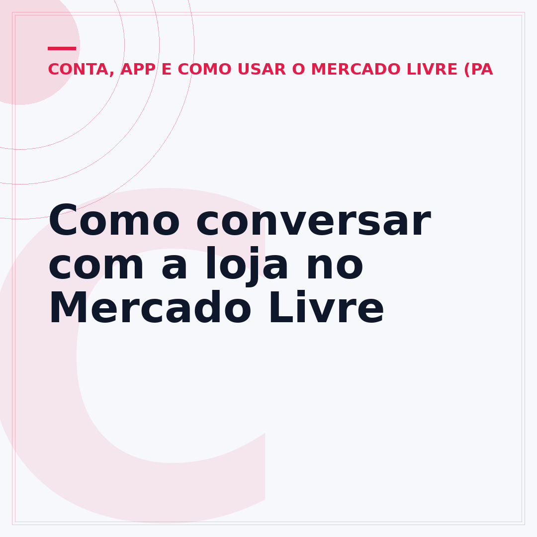 Como conversar com a loja no Mercado Livre