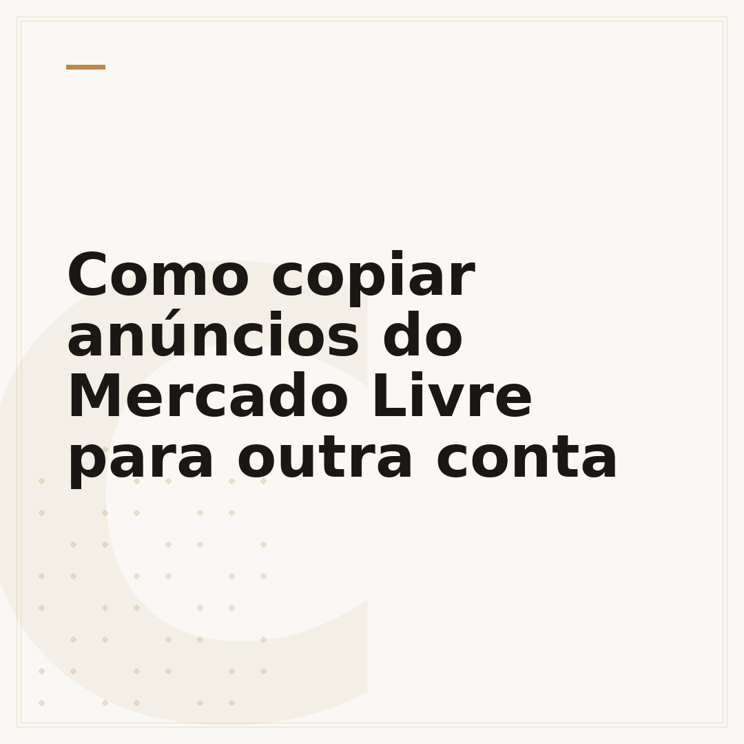 Como copiar anúncios do Mercado Livre para outra conta