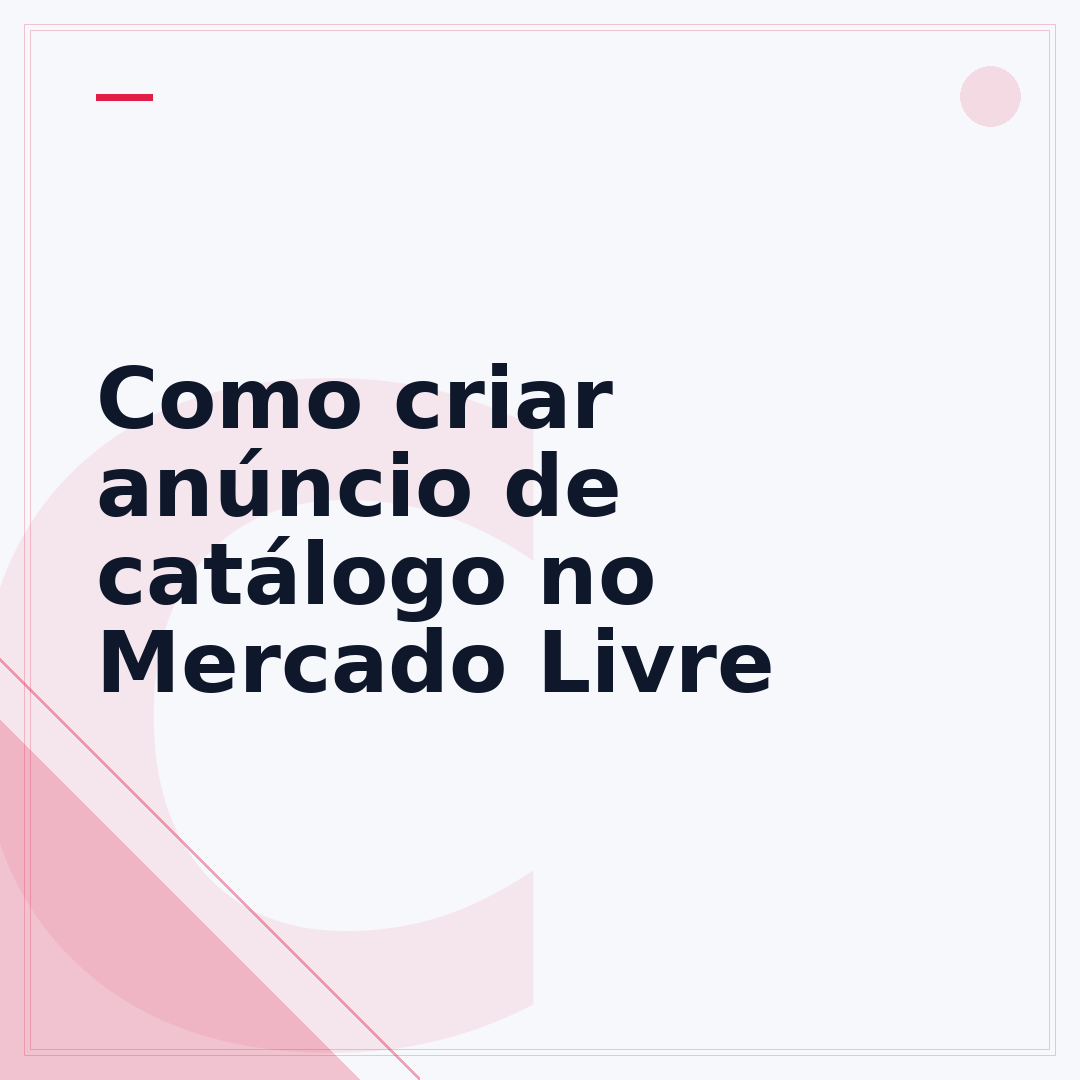 Como criar anúncio de catálogo no Mercado Livre
