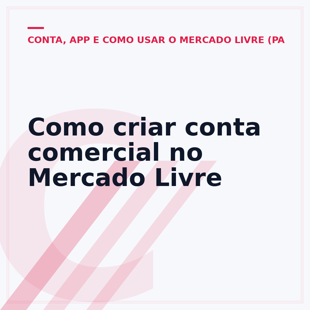 Como criar conta comercial no Mercado Livre