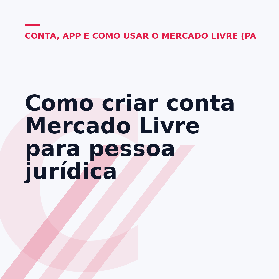 Como criar conta Mercado Livre para pessoa jurídica