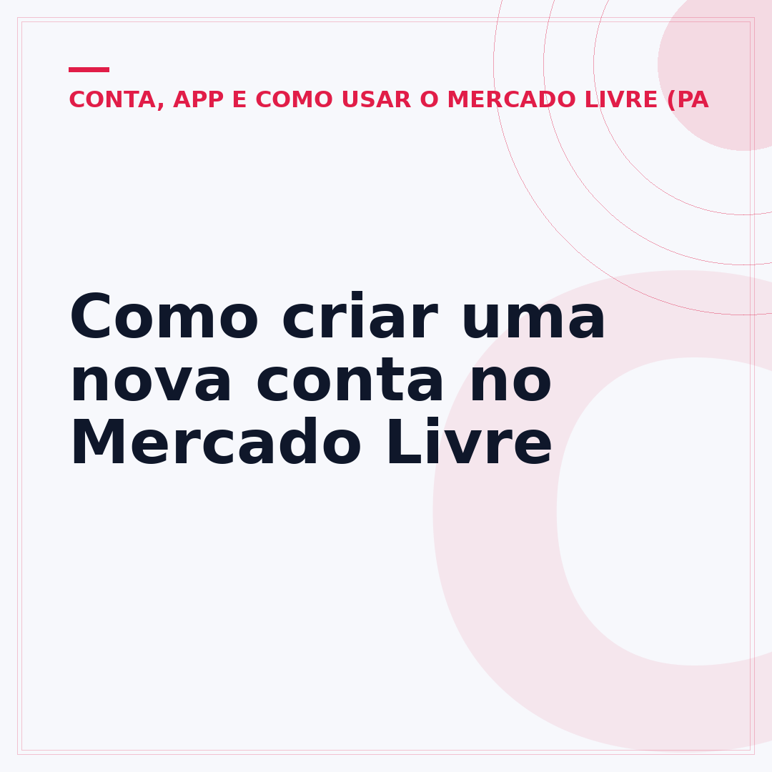 Como criar uma nova conta no Mercado Livre