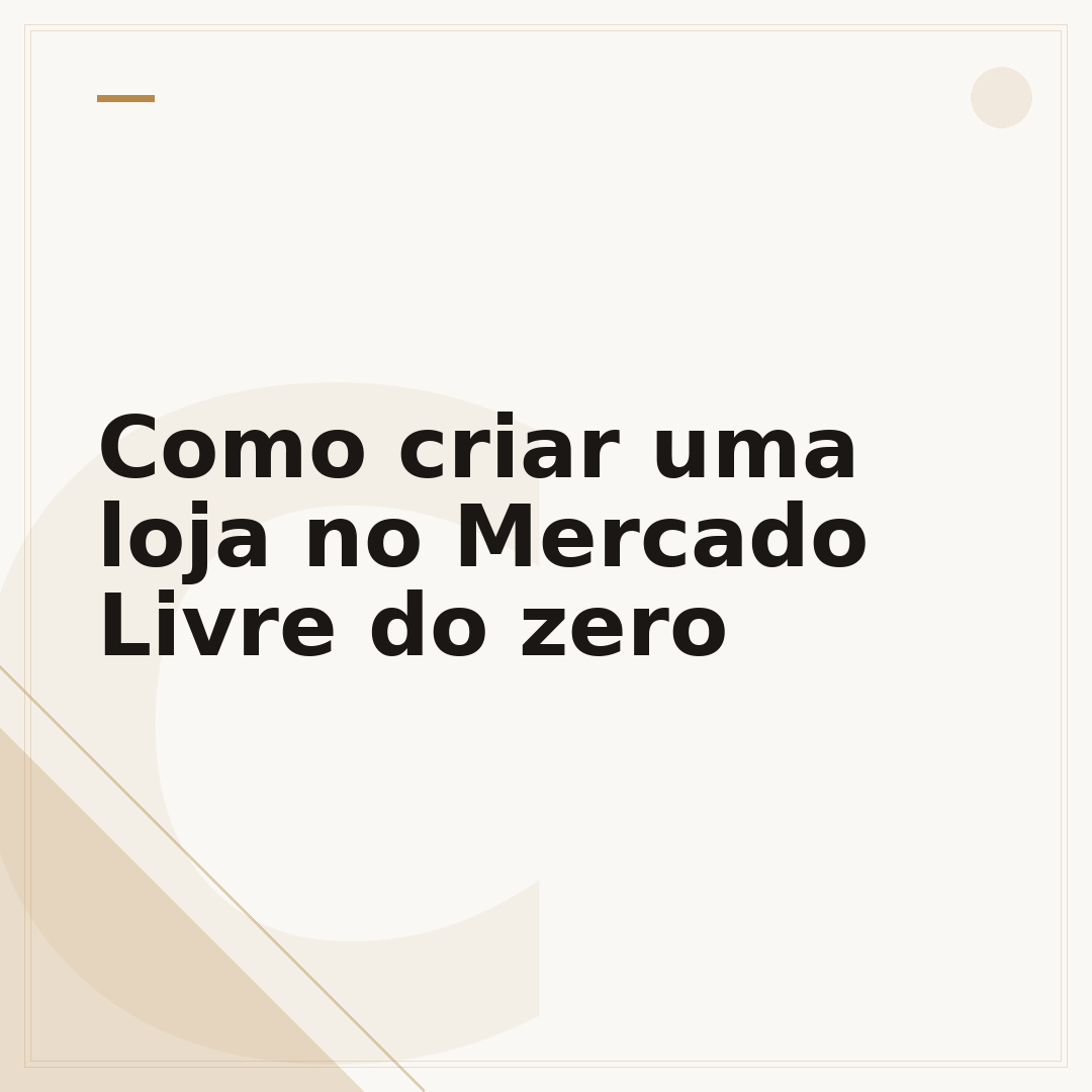 Como criar uma loja no Mercado Livre do zero