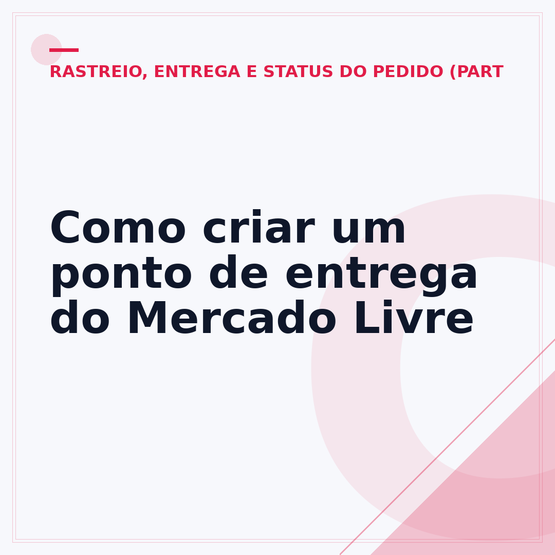 Como criar um ponto de entrega do Mercado Livre