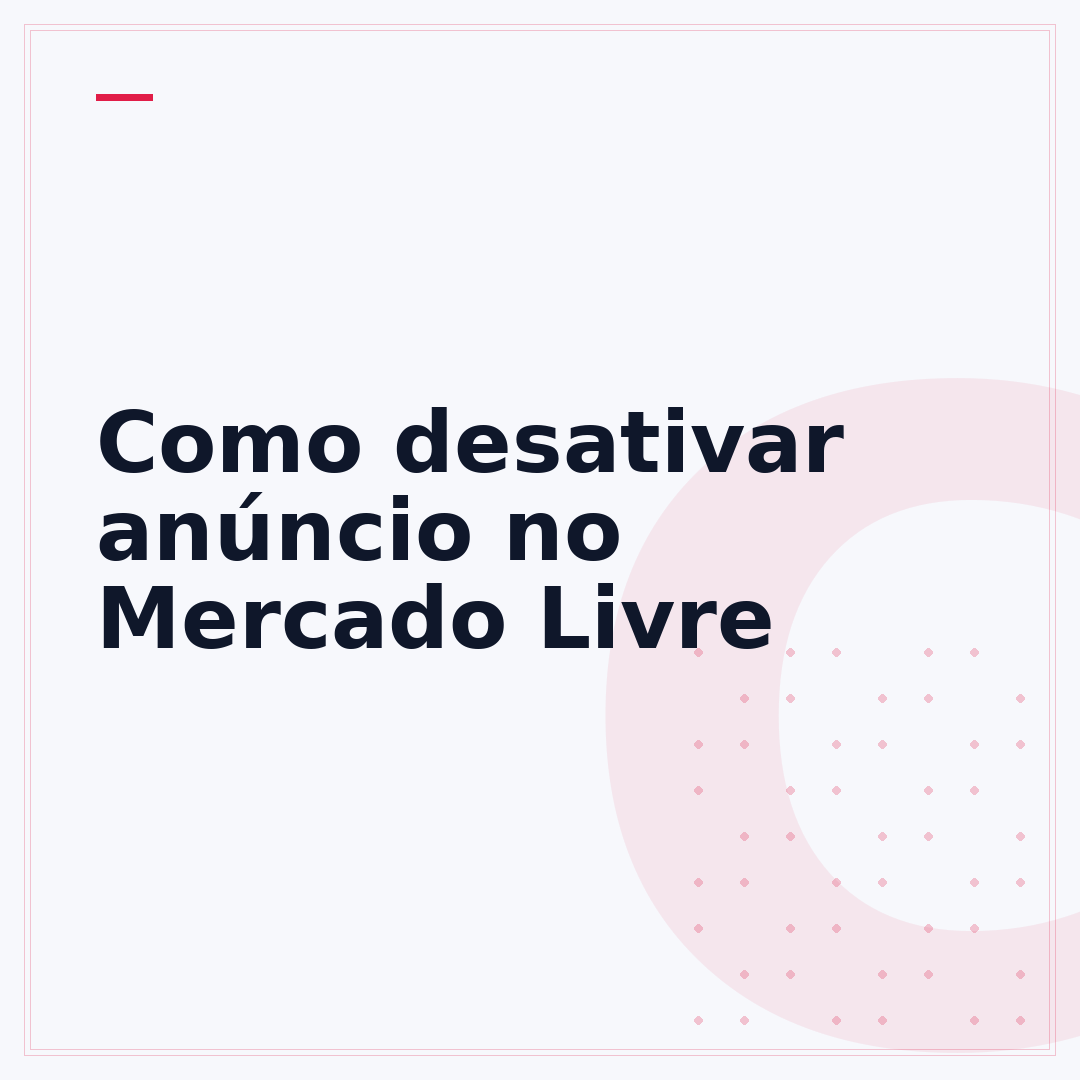 Como desativar anúncio no Mercado Livre