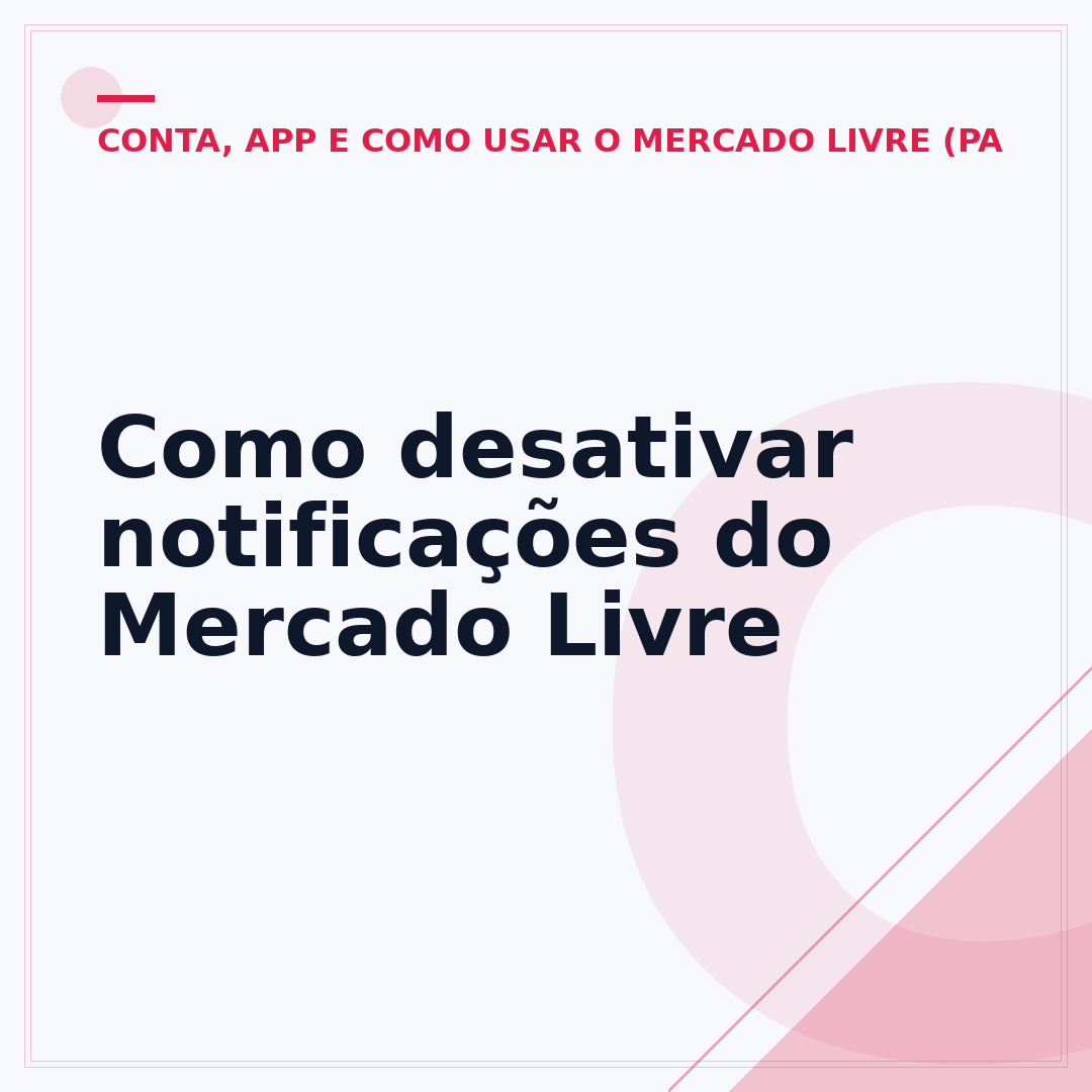 Como desativar notificações do Mercado Livre