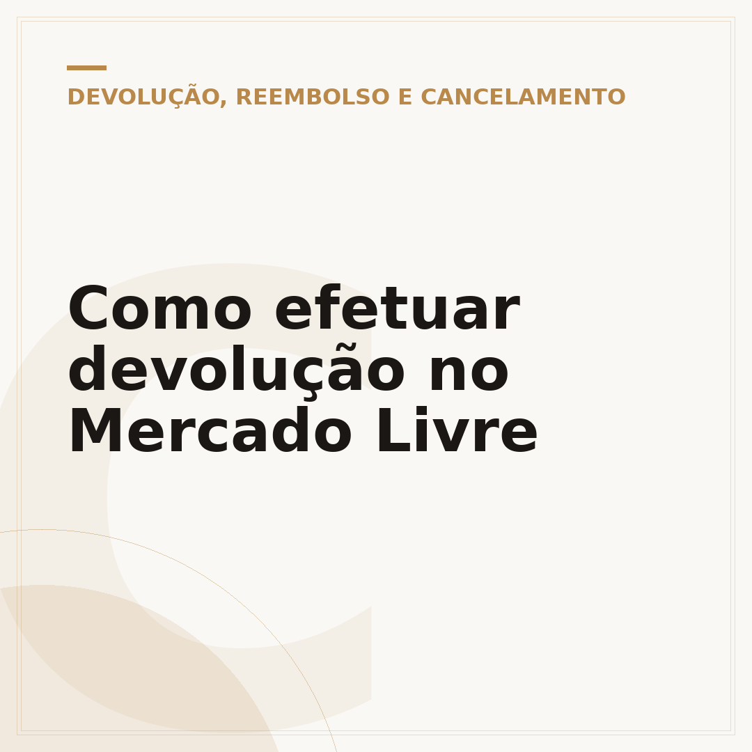 Como efetuar devolução no Mercado Livre