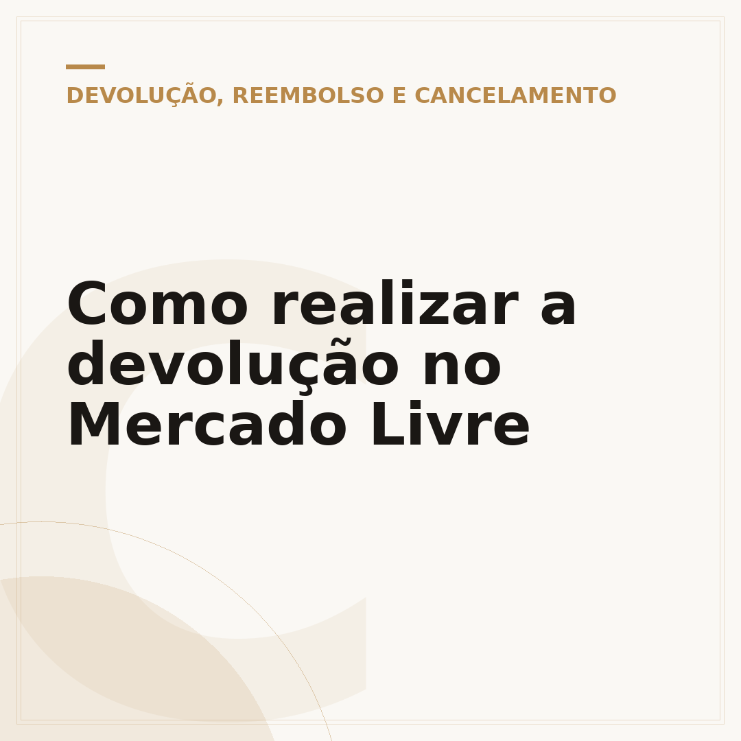 Como realizar a devolução no Mercado Livre