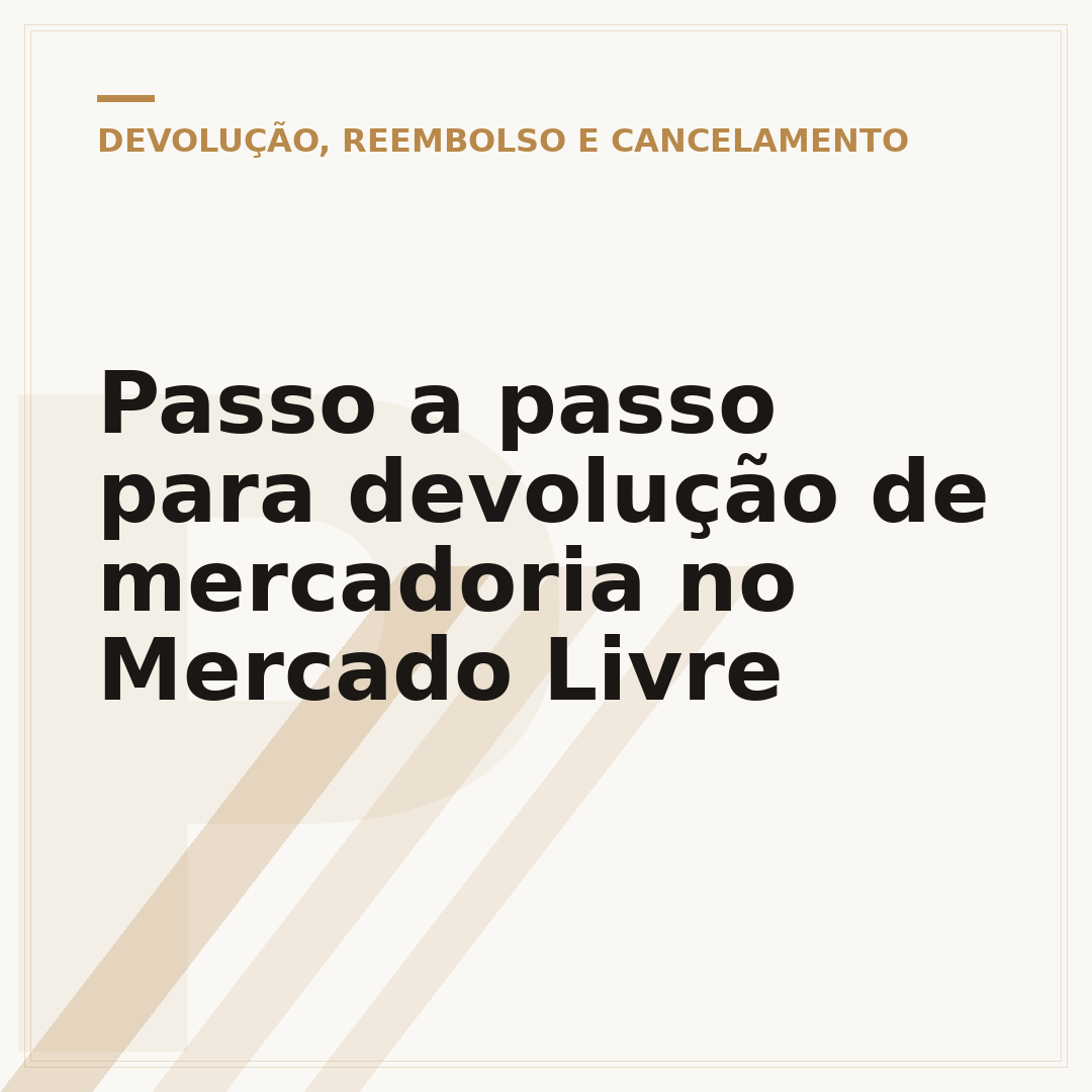 Passo a passo para devolução de mercadoria no Mercado Livre