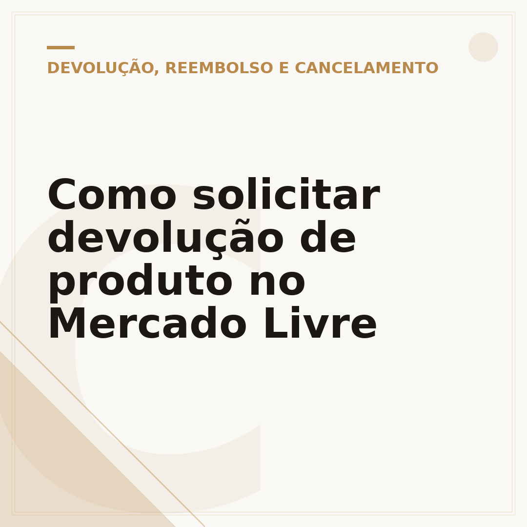 Como solicitar devolução de produto no Mercado Livre