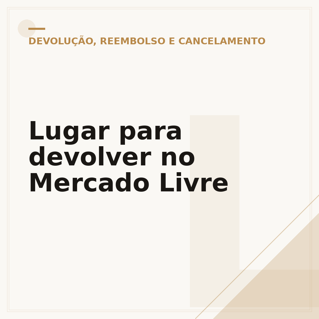 Lugar para devolver no Mercado Livre
