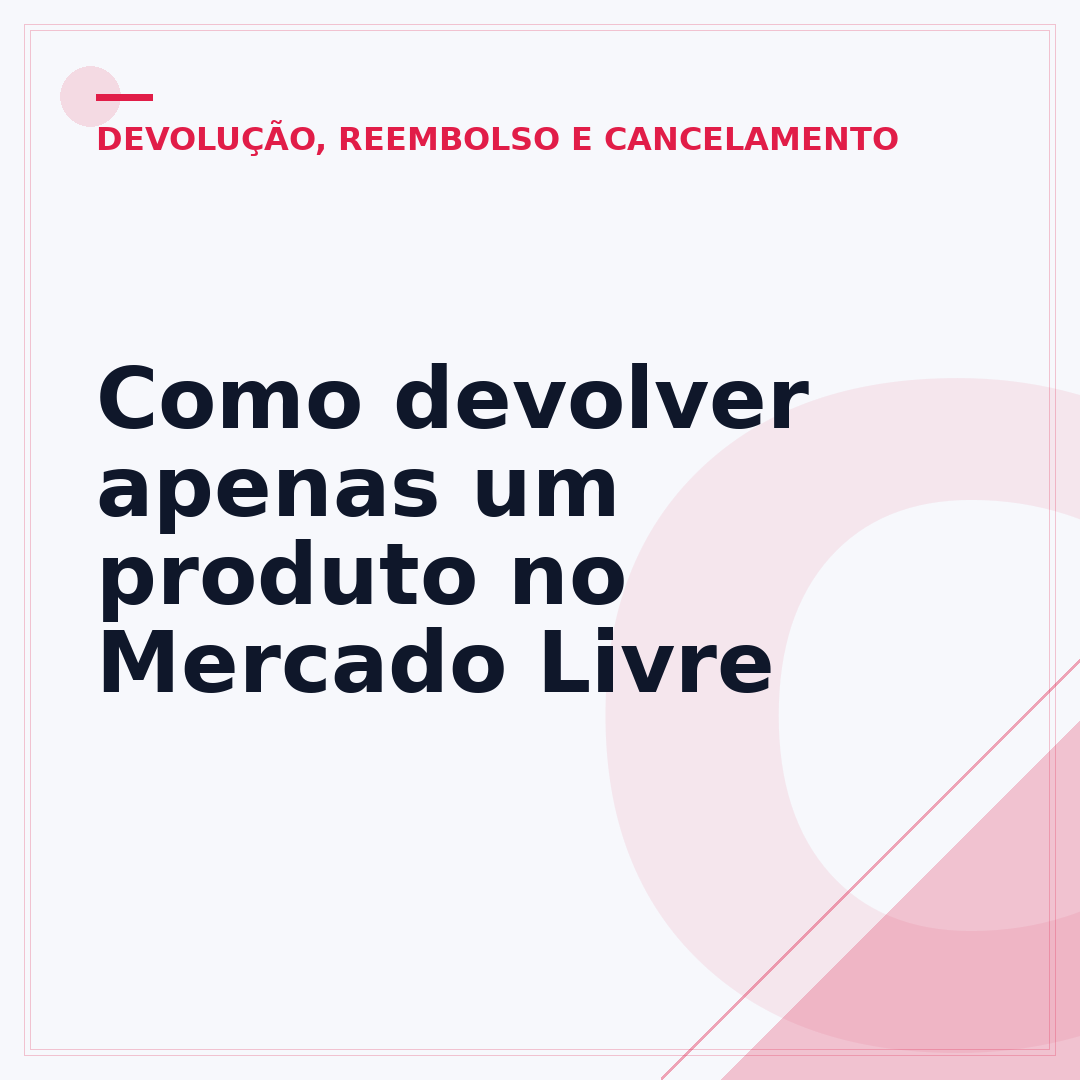 Como devolver apenas um produto no Mercado Livre