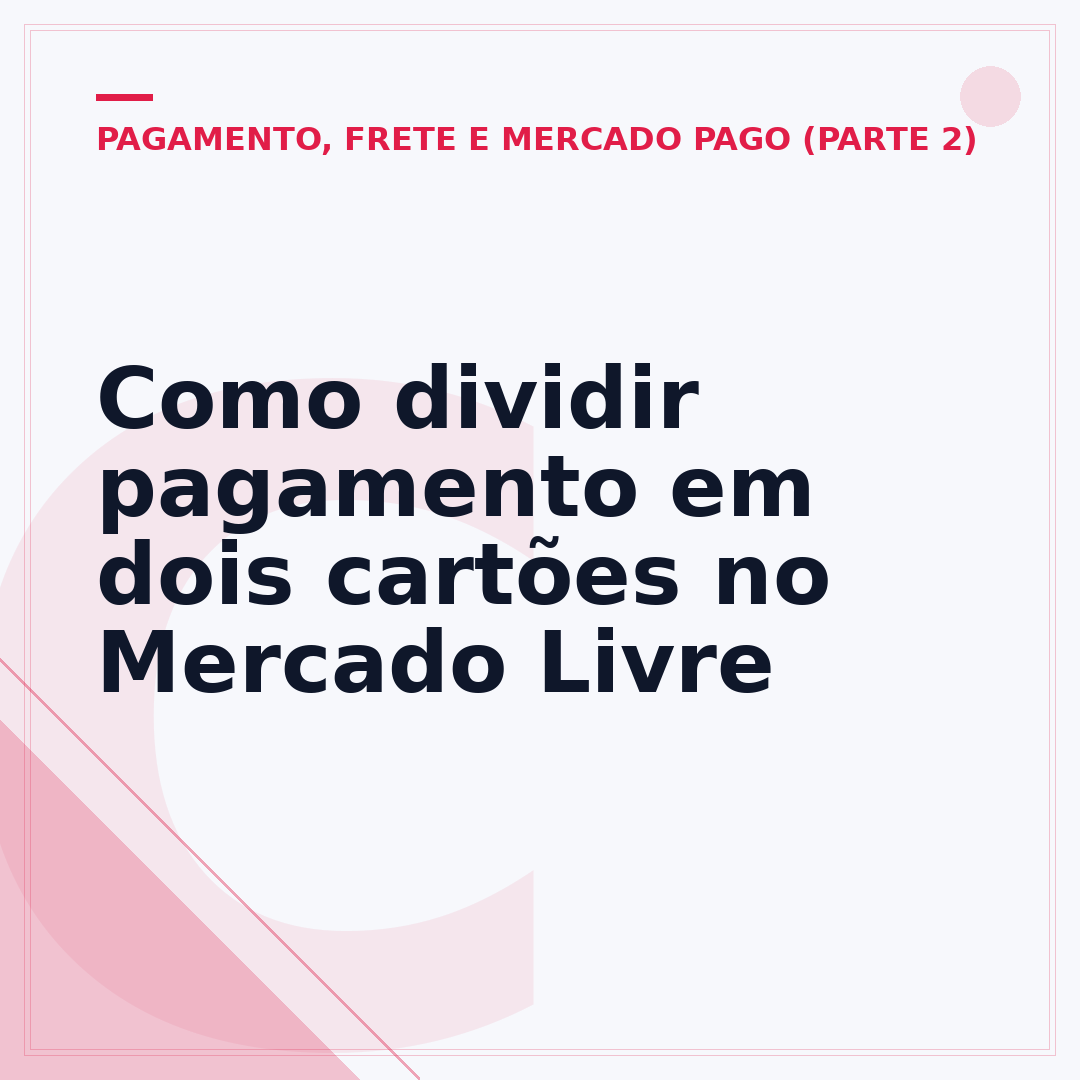 Como dividir pagamento em dois cartões no Mercado Livre