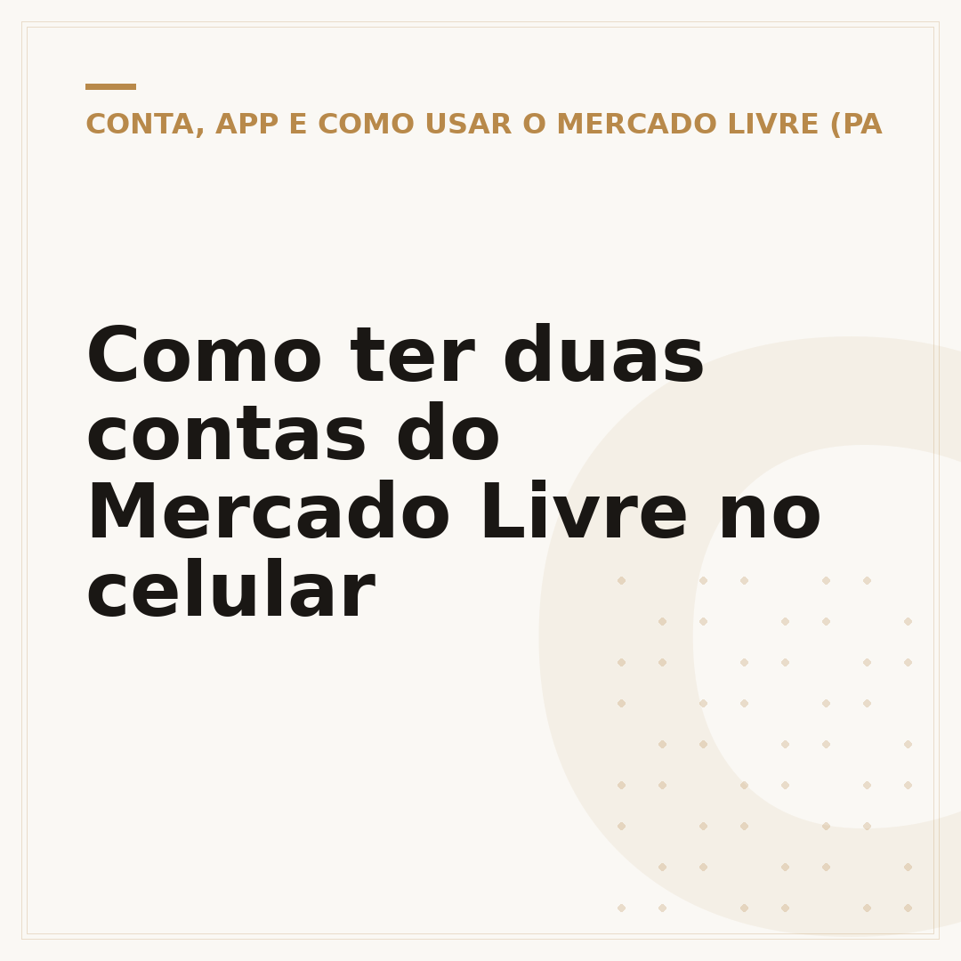 Como ter duas contas do Mercado Livre no celular
