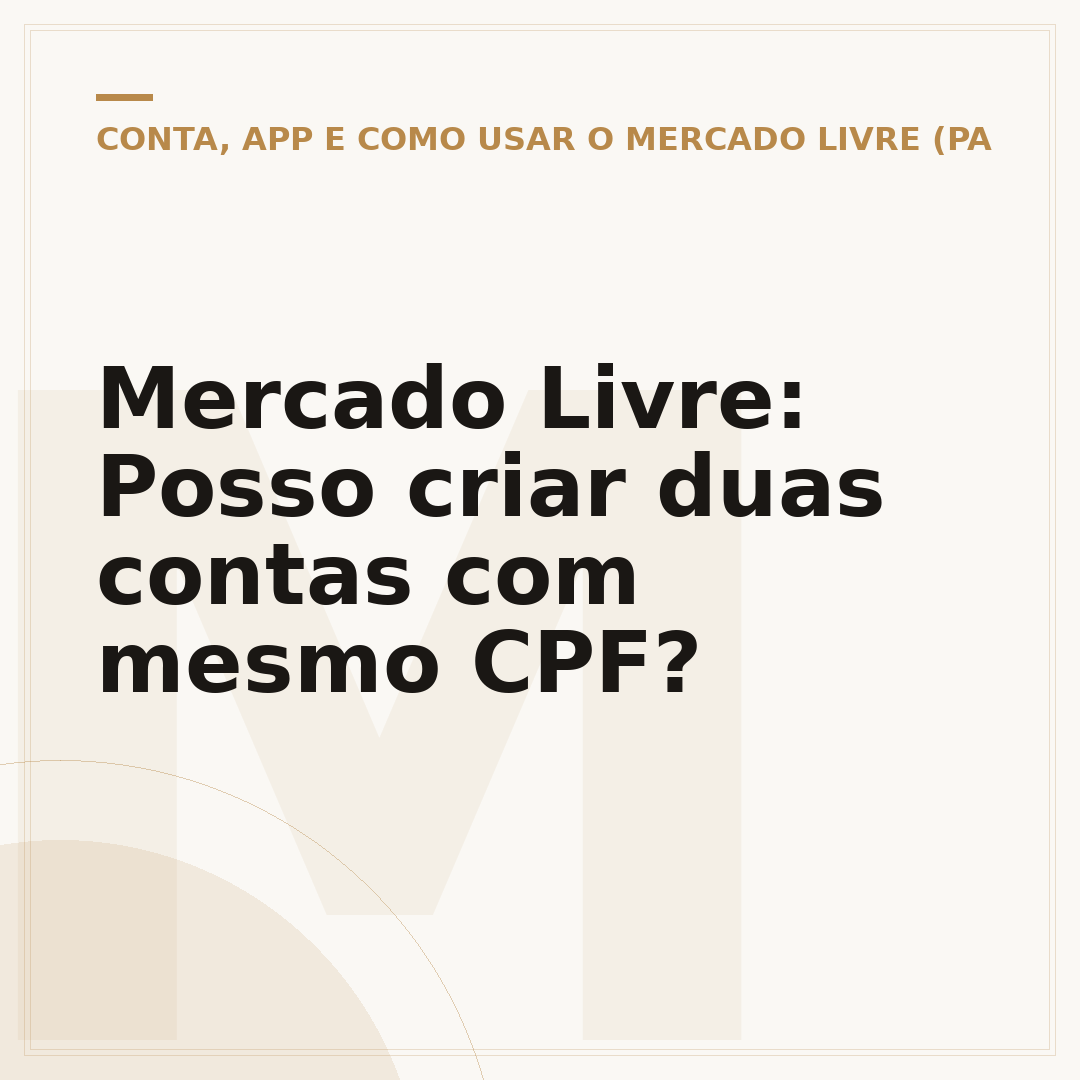 Mercado Livre: Posso criar duas contas com mesmo CPF?