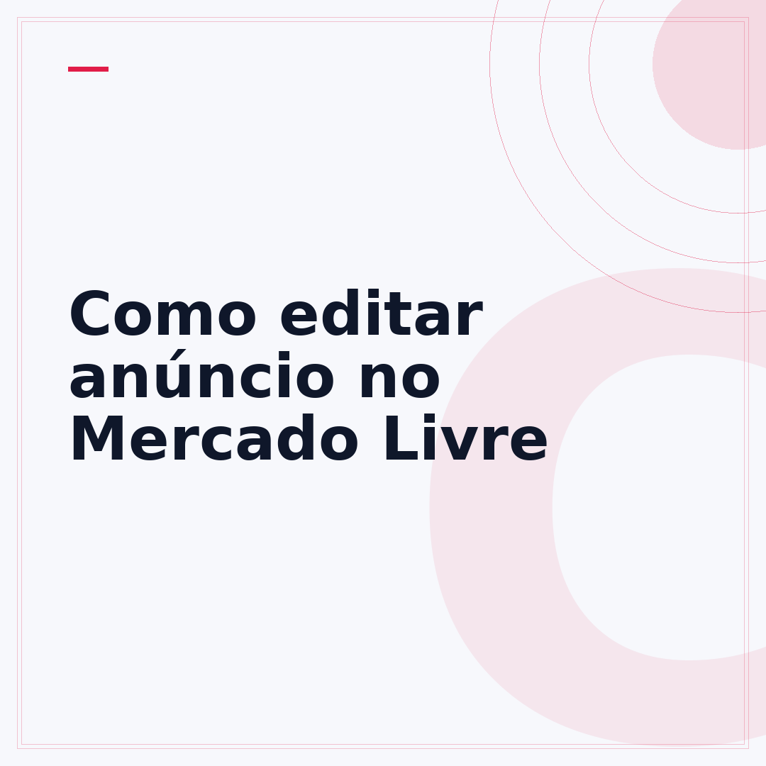 Como editar anúncio no Mercado Livre