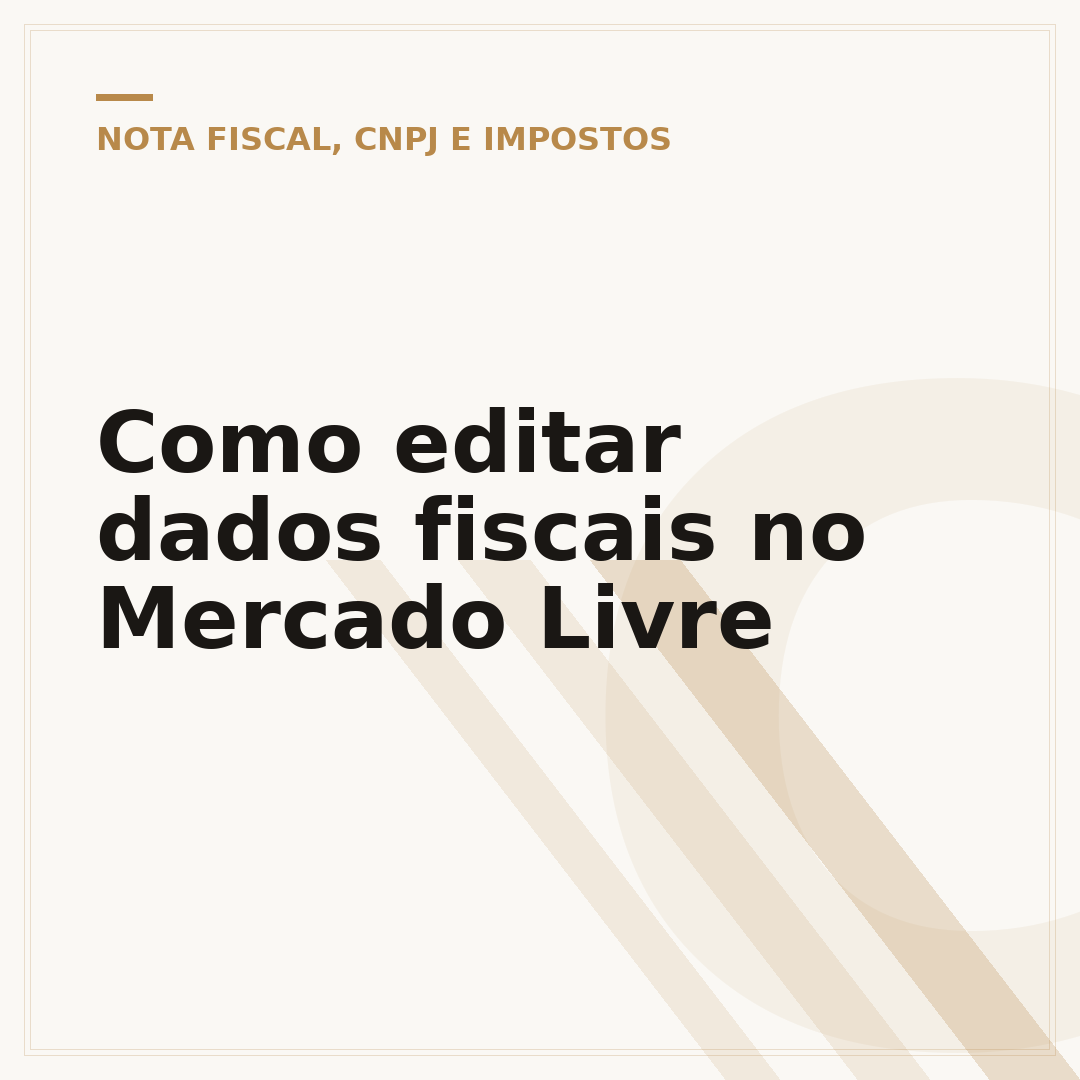 Como editar dados fiscais no Mercado Livre