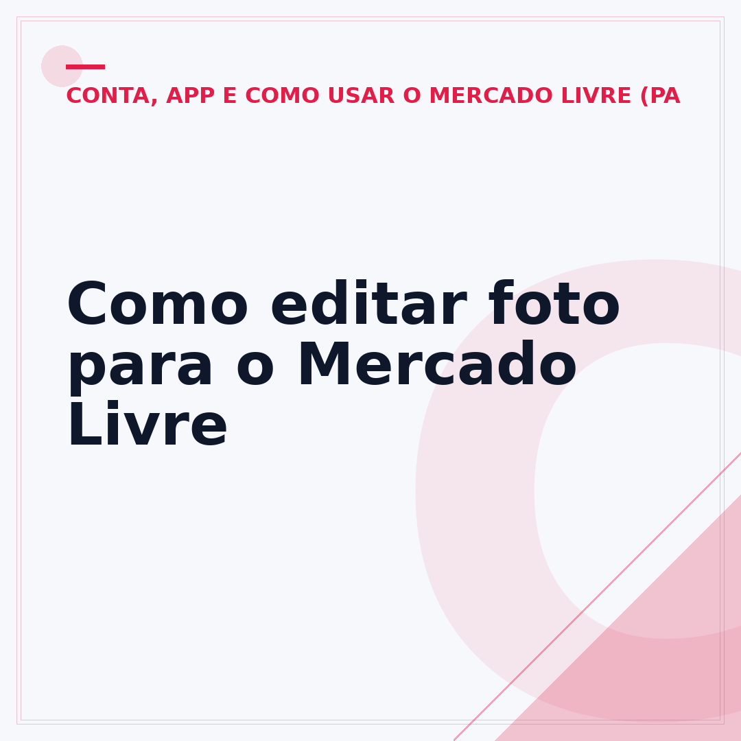 Como editar foto para o Mercado Livre
