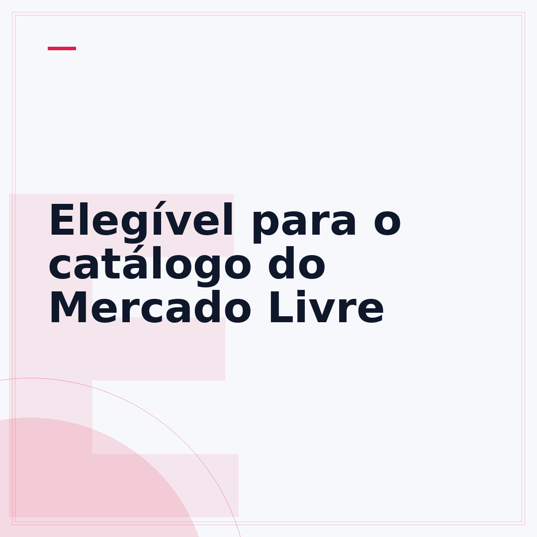 Elegível para o catálogo do Mercado Livre
