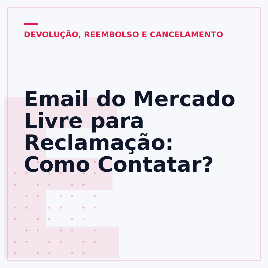 Email do Mercado Livre para Reclamação: Como Contatar?