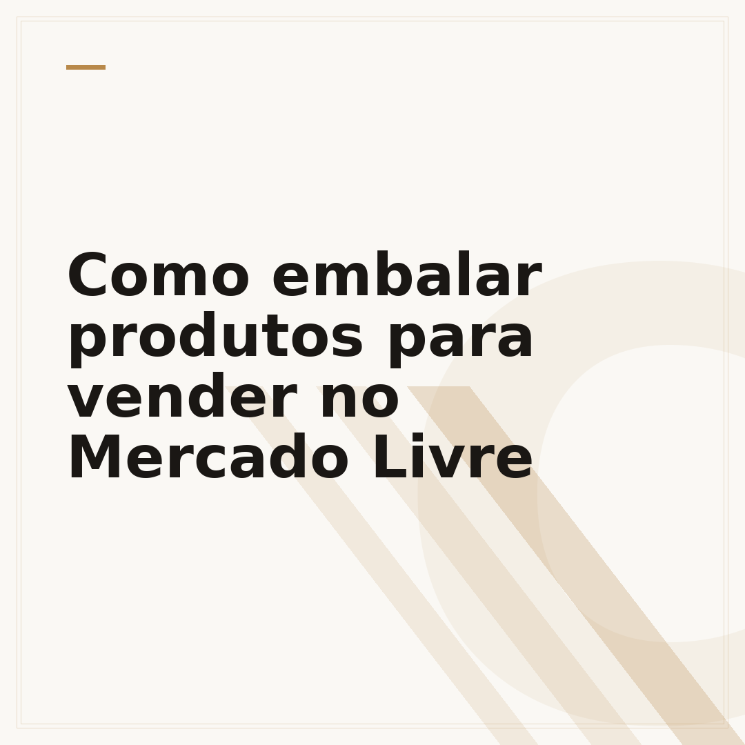 Como embalar produtos para vender no Mercado Livre