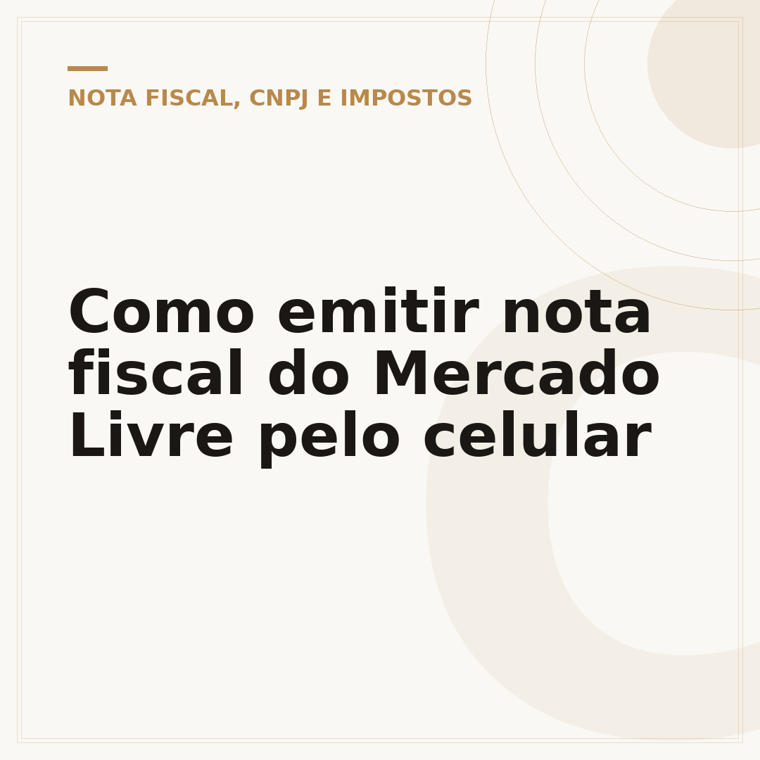 Como emitir nota fiscal do Mercado Livre pelo celular