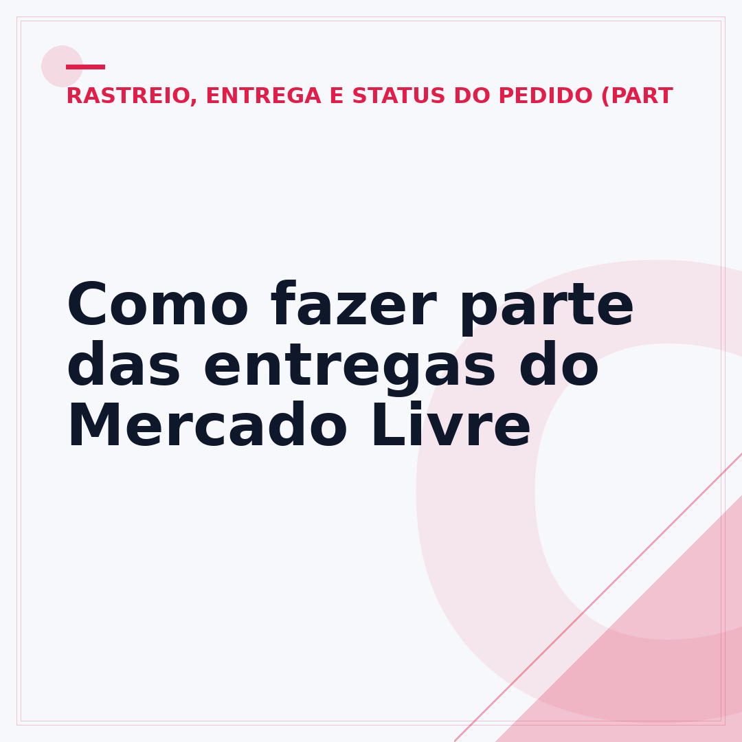 Como fazer parte das entregas do Mercado Livre