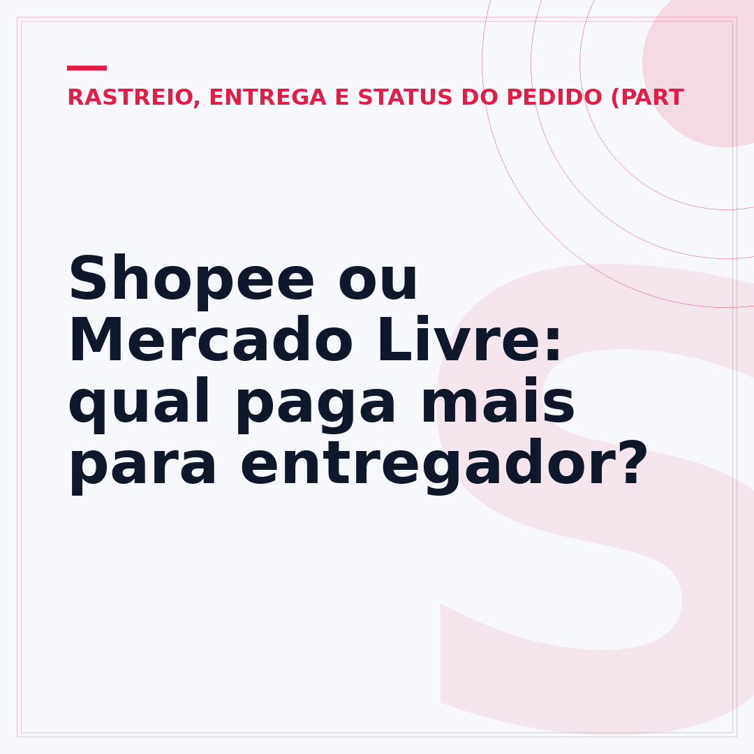 Shopee ou Mercado Livre: qual paga mais para entregador?
