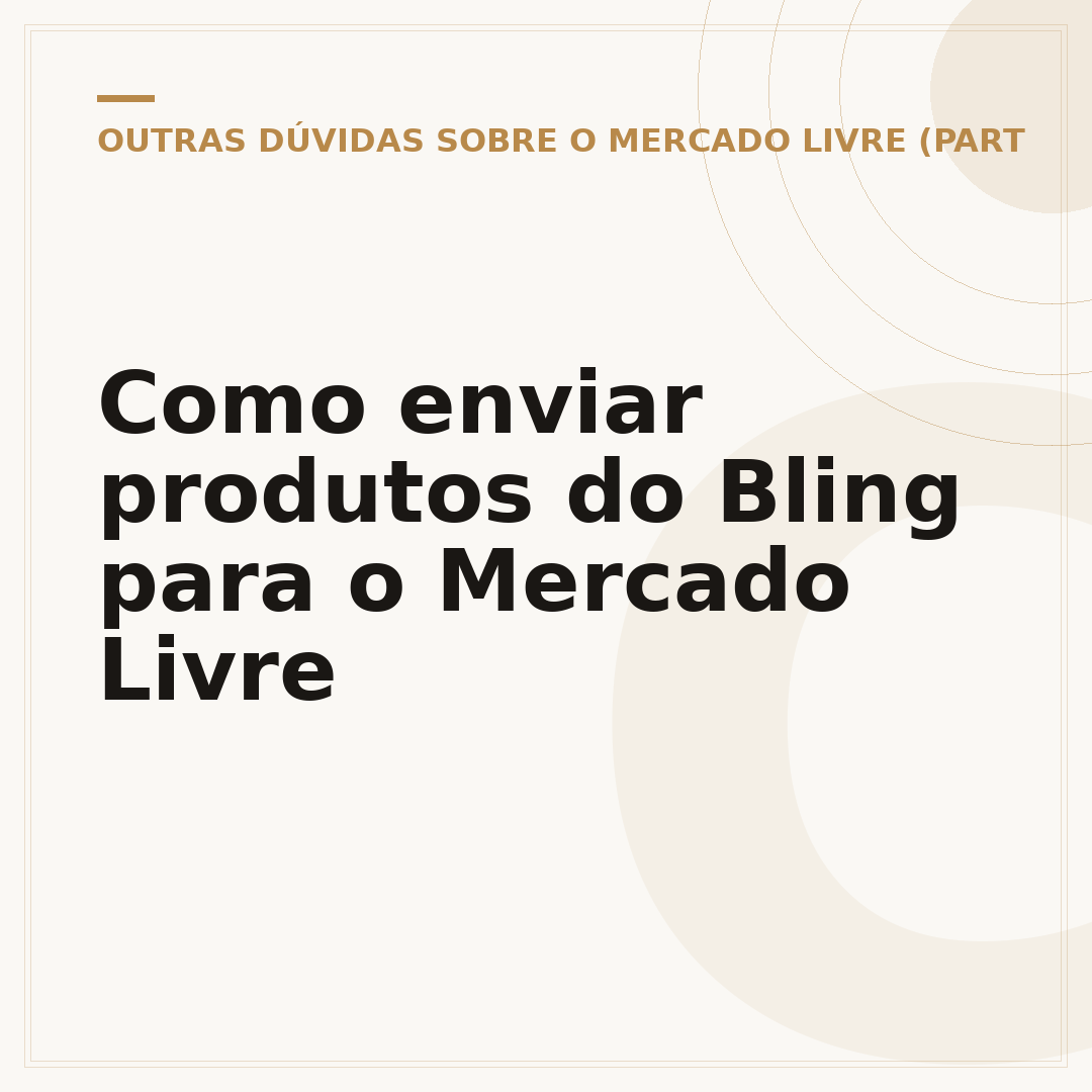 Como enviar produtos do Bling para o Mercado Livre