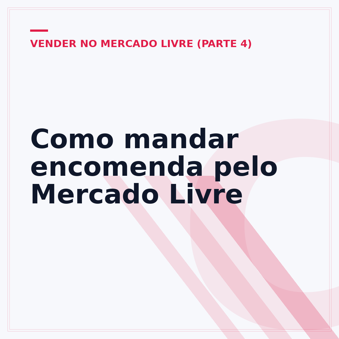 Como mandar encomenda pelo Mercado Livre