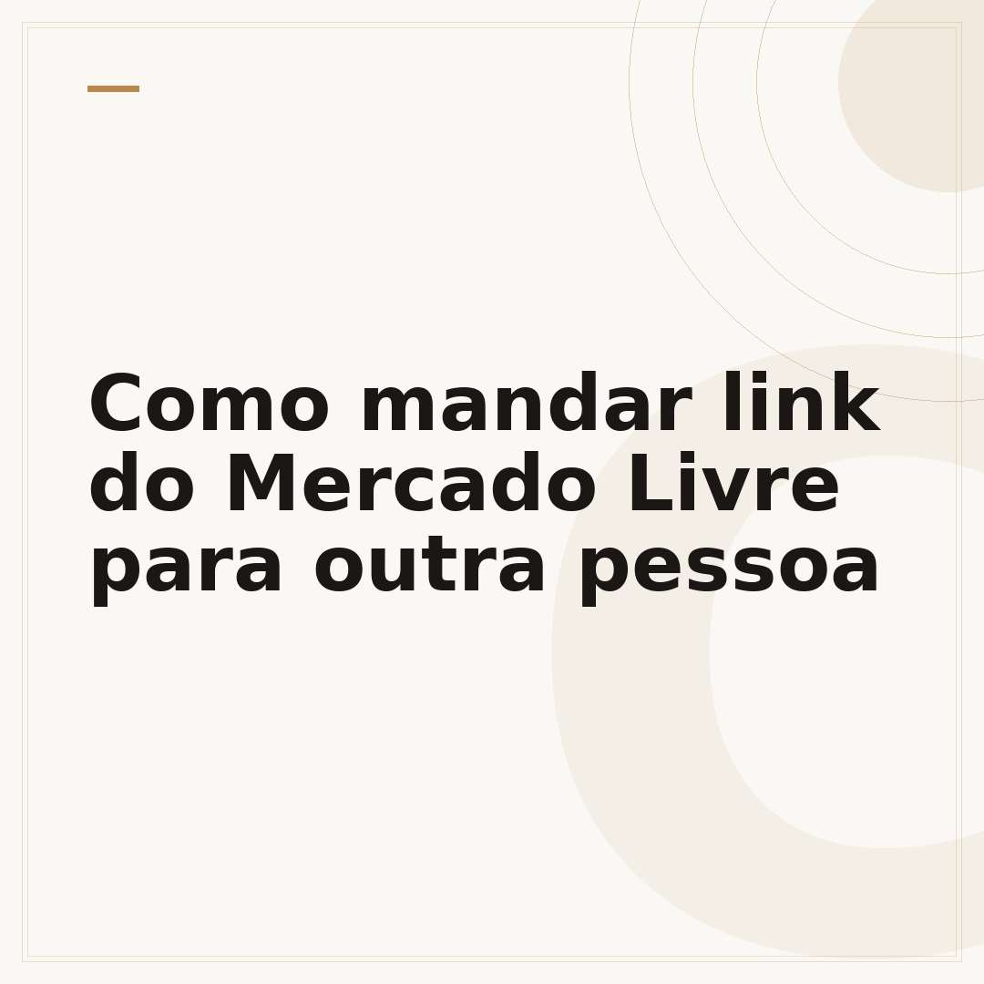 Como mandar link do Mercado Livre para outra pessoa