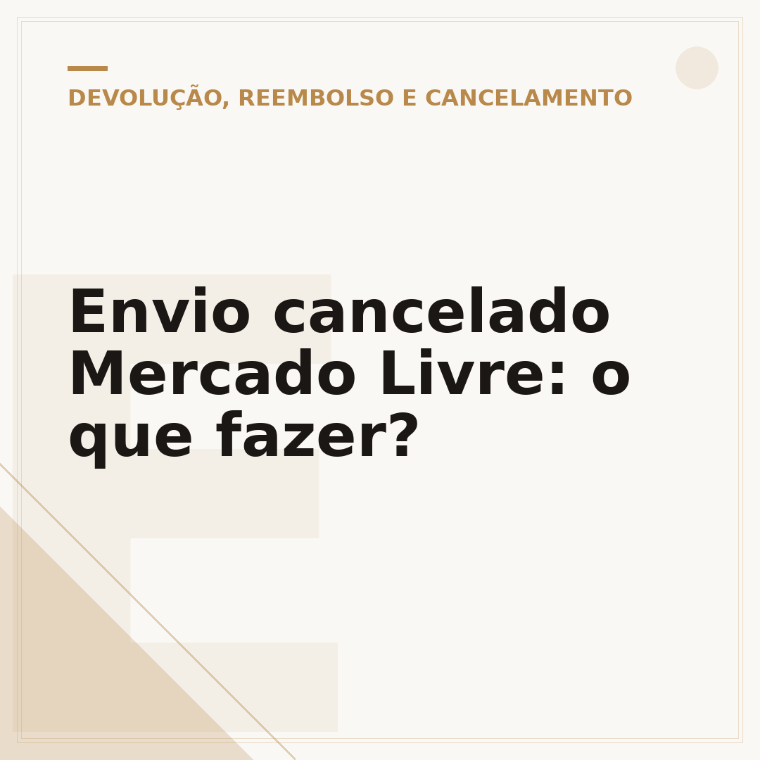 Envio cancelado Mercado Livre: o que fazer?