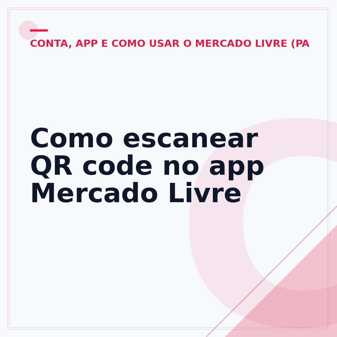 Como escanear QR code no app Mercado Livre