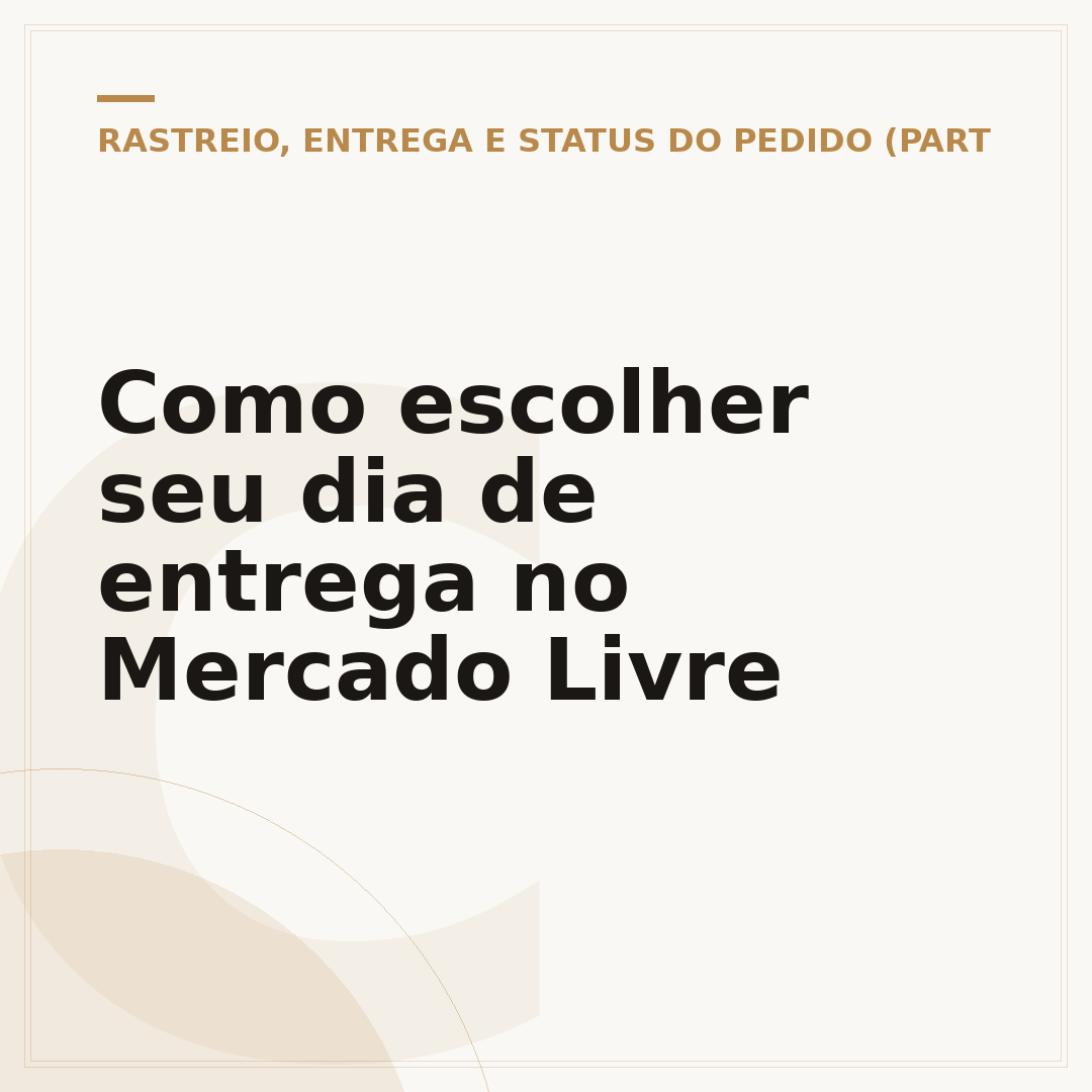Como escolher seu dia de entrega no Mercado Livre