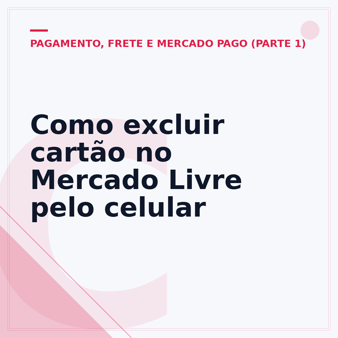 Como excluir cartão no Mercado Livre pelo celular