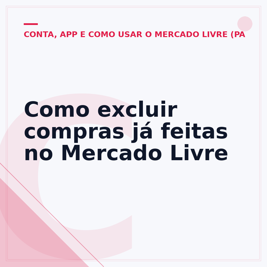 Como excluir compras já feitas no Mercado Livre