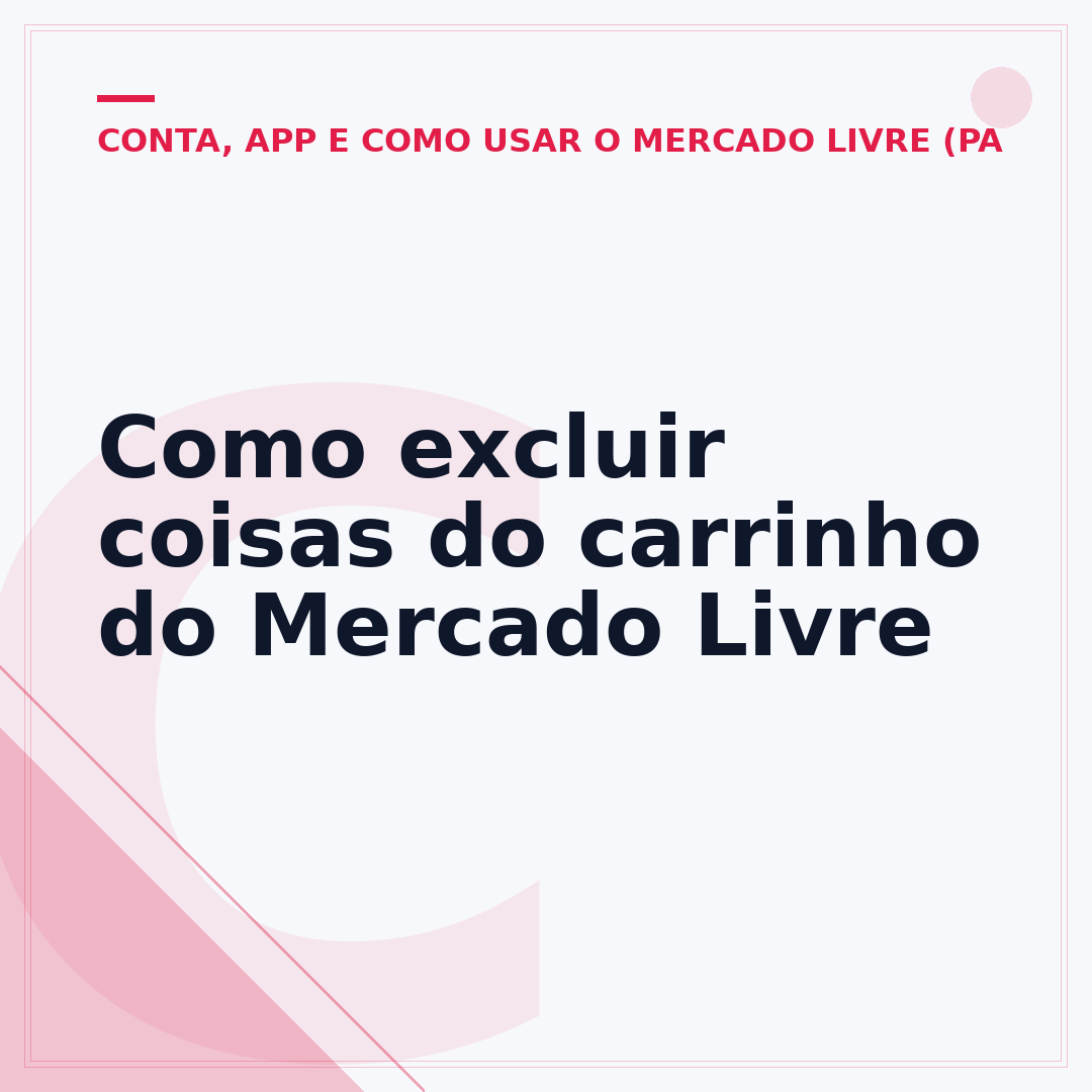 Como excluir coisas do carrinho do Mercado Livre