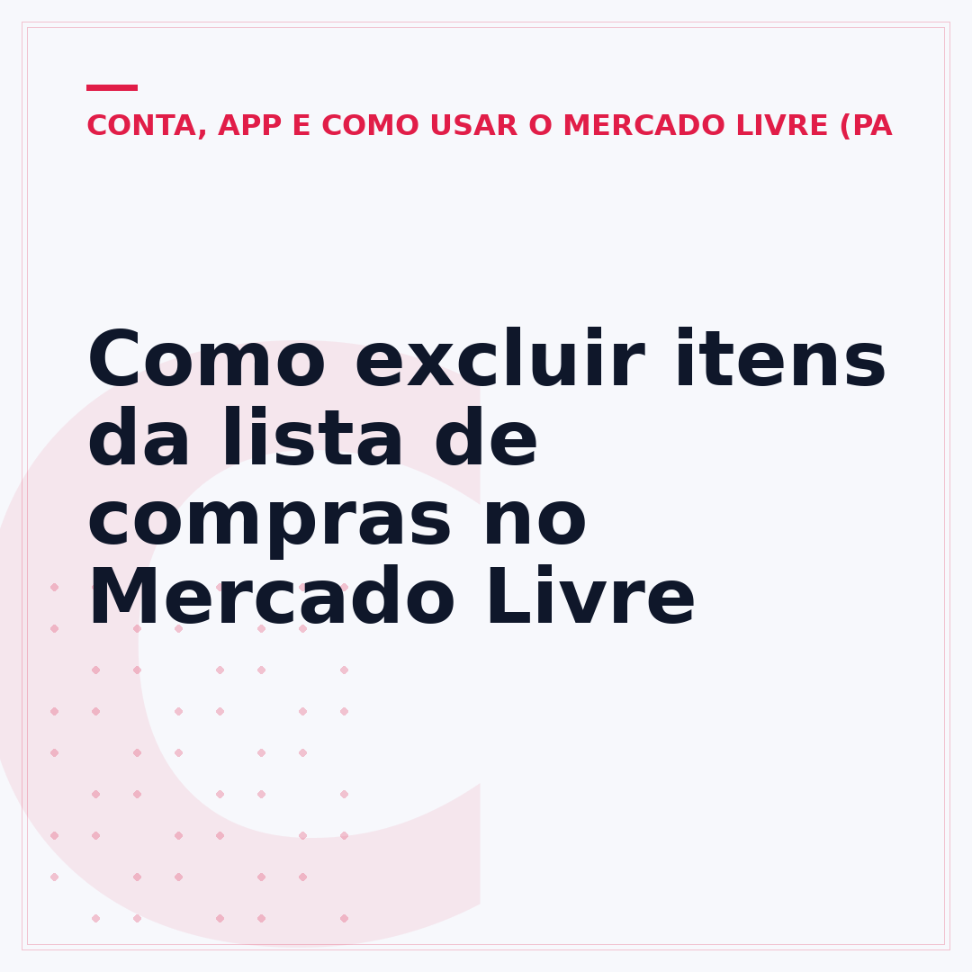 Como excluir itens da lista de compras no Mercado Livre