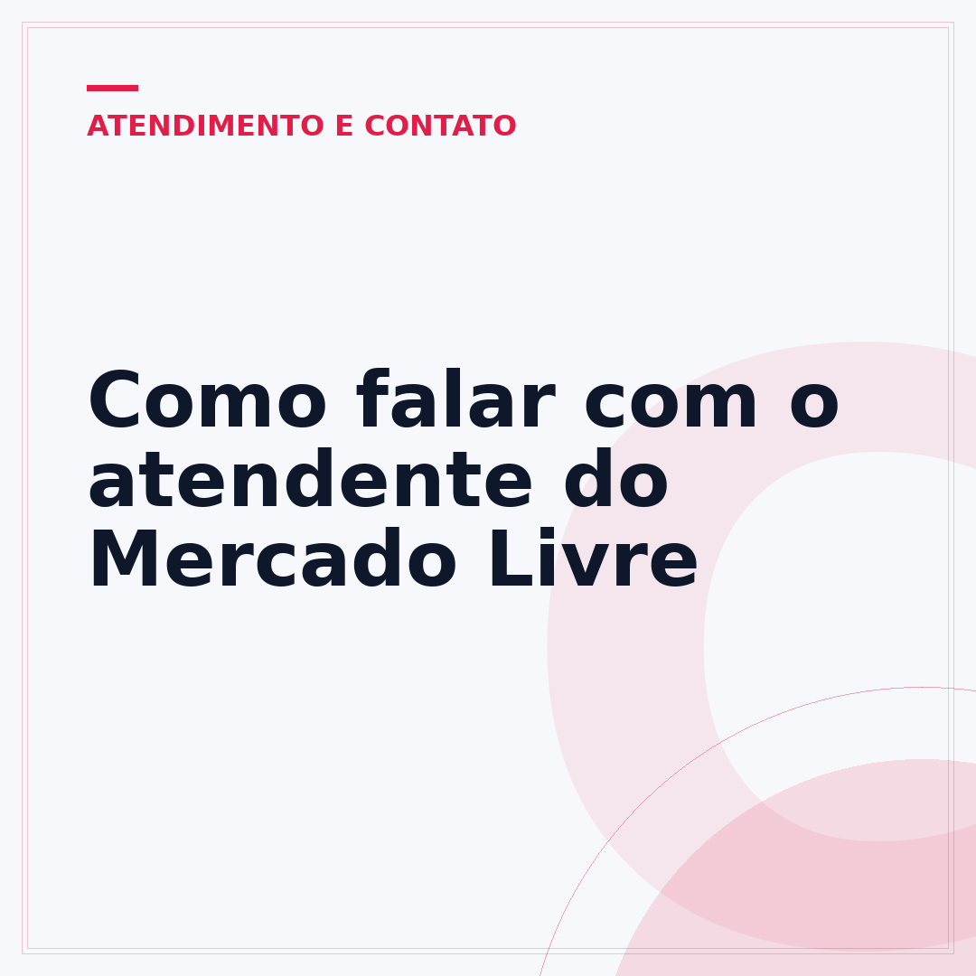 Como falar com o atendente do Mercado Livre