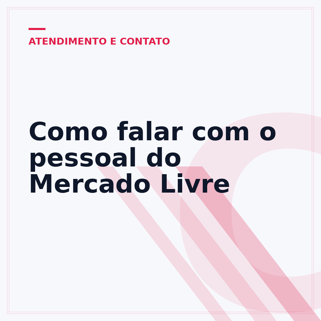 Como falar com o pessoal do Mercado Livre