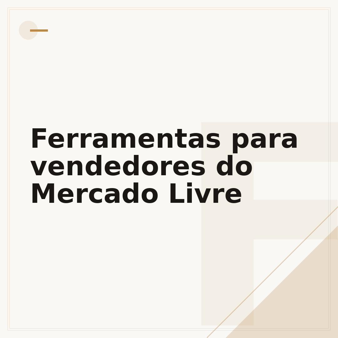 Ferramentas para vendedores do Mercado Livre
