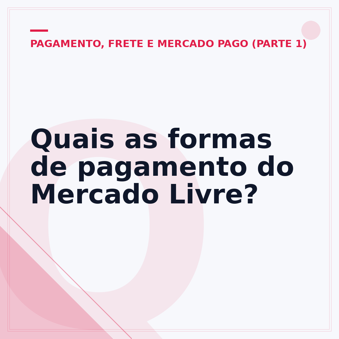 Quais as formas de pagamento do Mercado Livre?