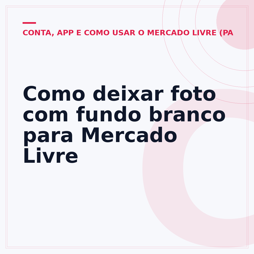 Como deixar foto com fundo branco para Mercado Livre