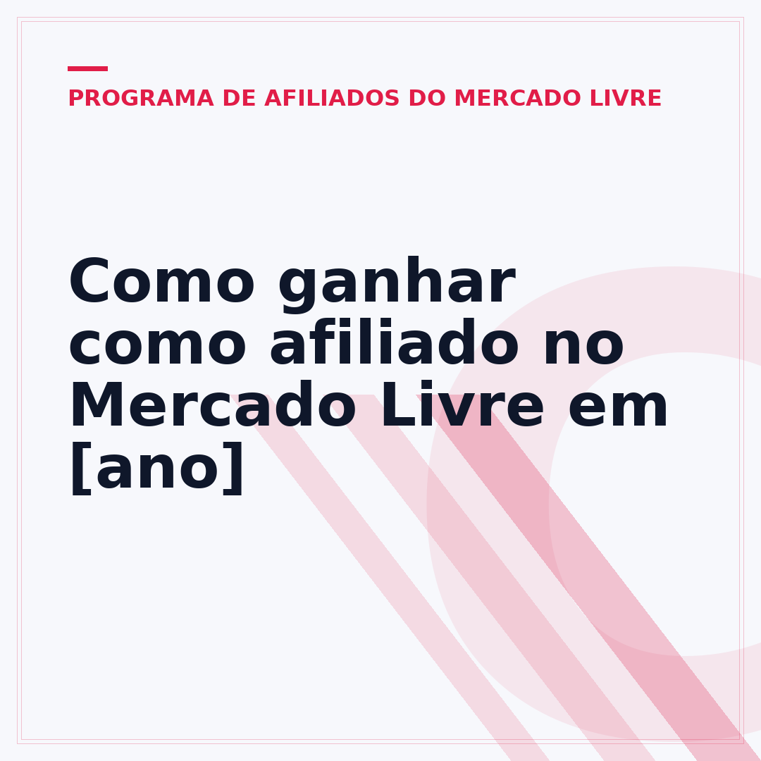 Como ganhar como afiliado no Mercado Livre em [ano]